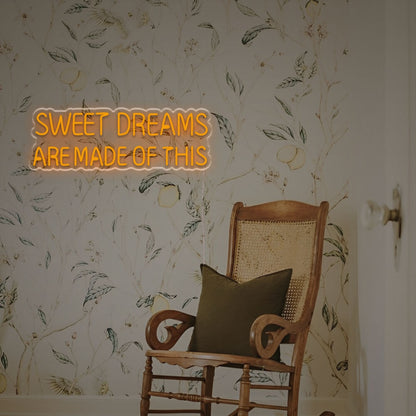 The Sweet Dreams Are Made Of This Led Neon Sign | Shineneon