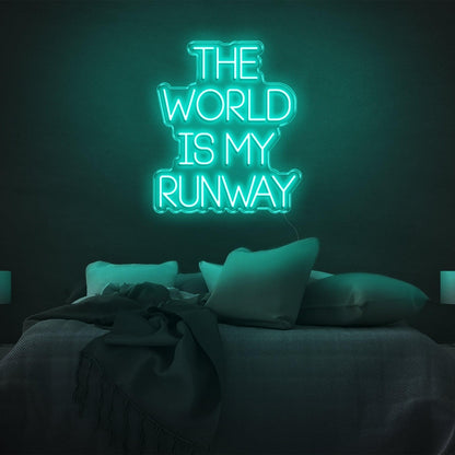 The World Is My Runway Blue Glow Led Neon Sign For Stylish Bedroom Decor | Shineneon