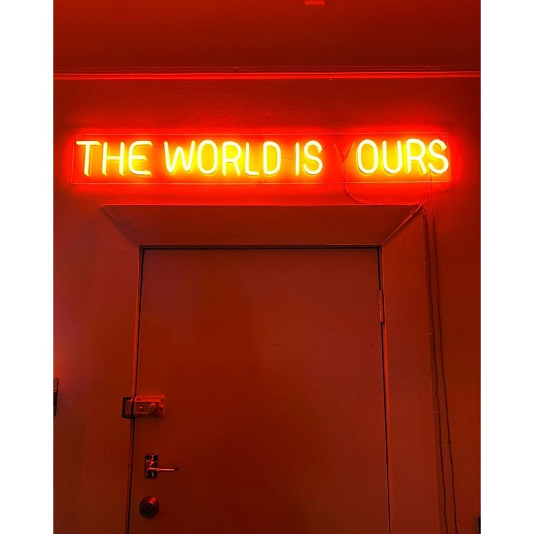 The World Is Ours Led Sign Business Neon Sign - Shineneon