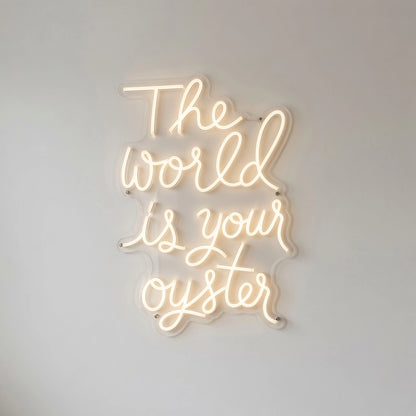 The World Is Your Oyster Business LED Neon Sign - 02 High-Converting Product Image