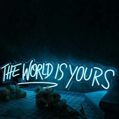 The World Is Yours Blue Custom Led Neon Sign | Shineneon