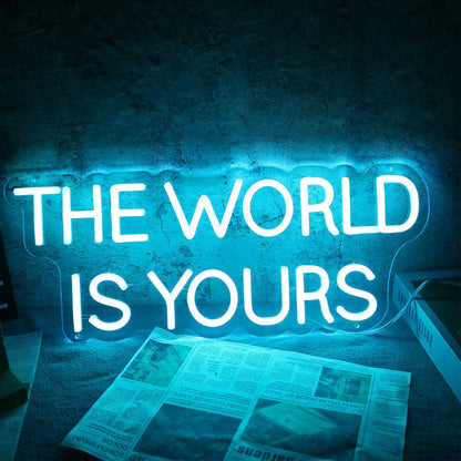 The World Is Yours Led Neon Sign For Wall Decor - Shineneon