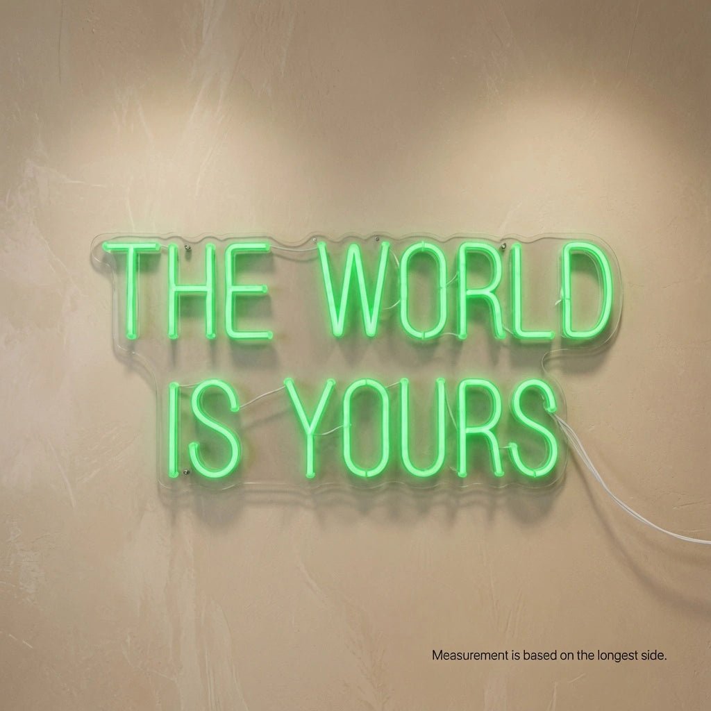 The World Is Yours LED Neon Sign Wall Decor - Shineneon
