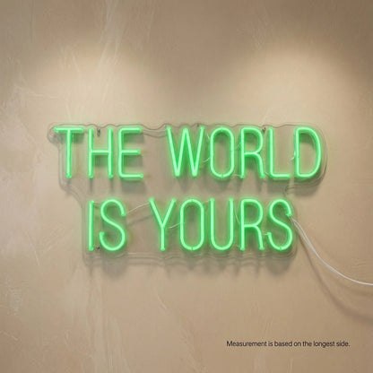 The World Is Yours LED Neon Sign Wall Decor - Shineneon