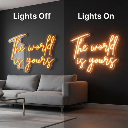The World Is Yours LED Neon Sign Wall Neon Sign - Shineneon