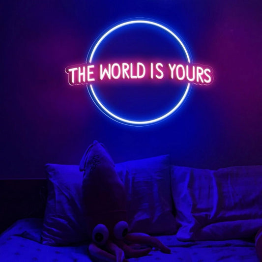 The World Is Yours Led Sign Business Neon Signs Wall Decor