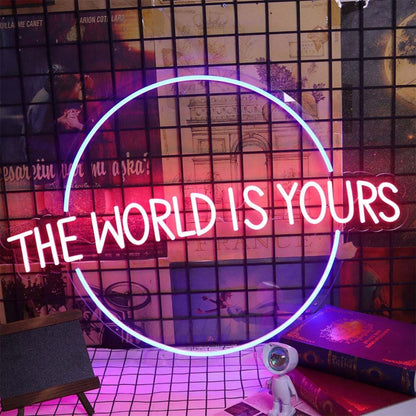 The World Is Yours Neon Sign For Inspirational And Positive Spaces | Shineneon