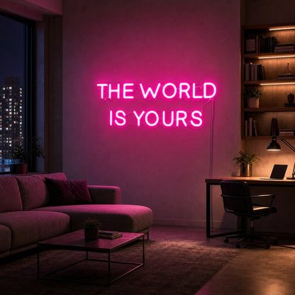 The World Is Yours Room Decor LED Neon Sign - Shineneon