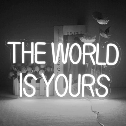 The World Is Yours Warm White Led Neon Sign For Home Office Bedroom Decor - Shineneon