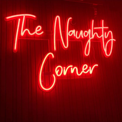 The Naughty Corner LED Neon Sign for Bedroom, Bar & Party Room Decor