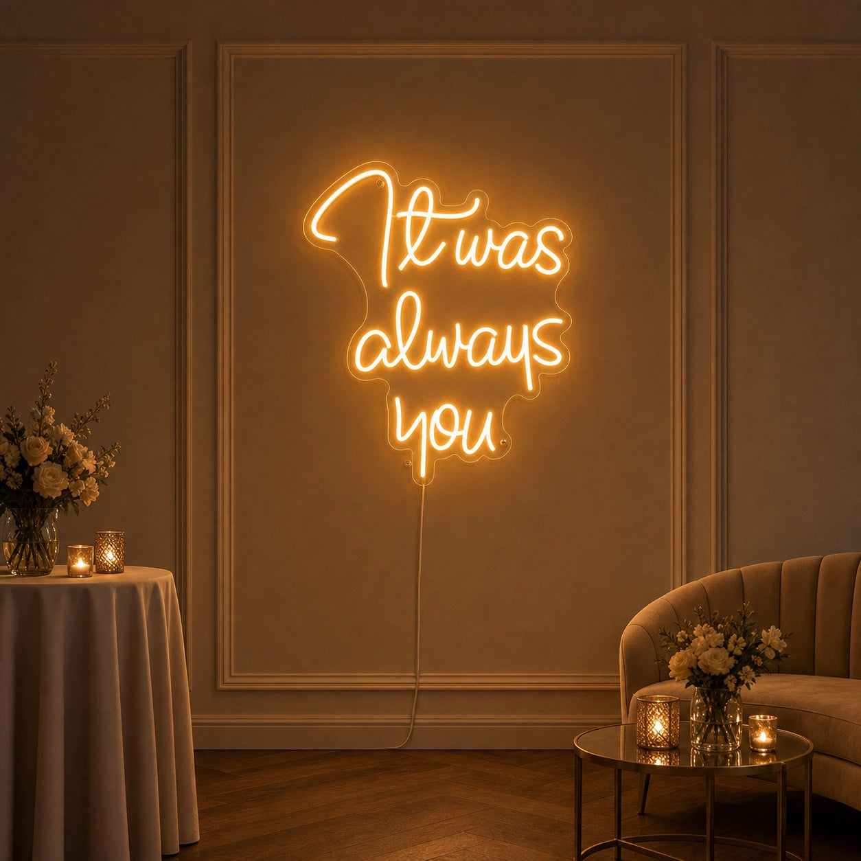 There S Always You LED Neon Sign size image