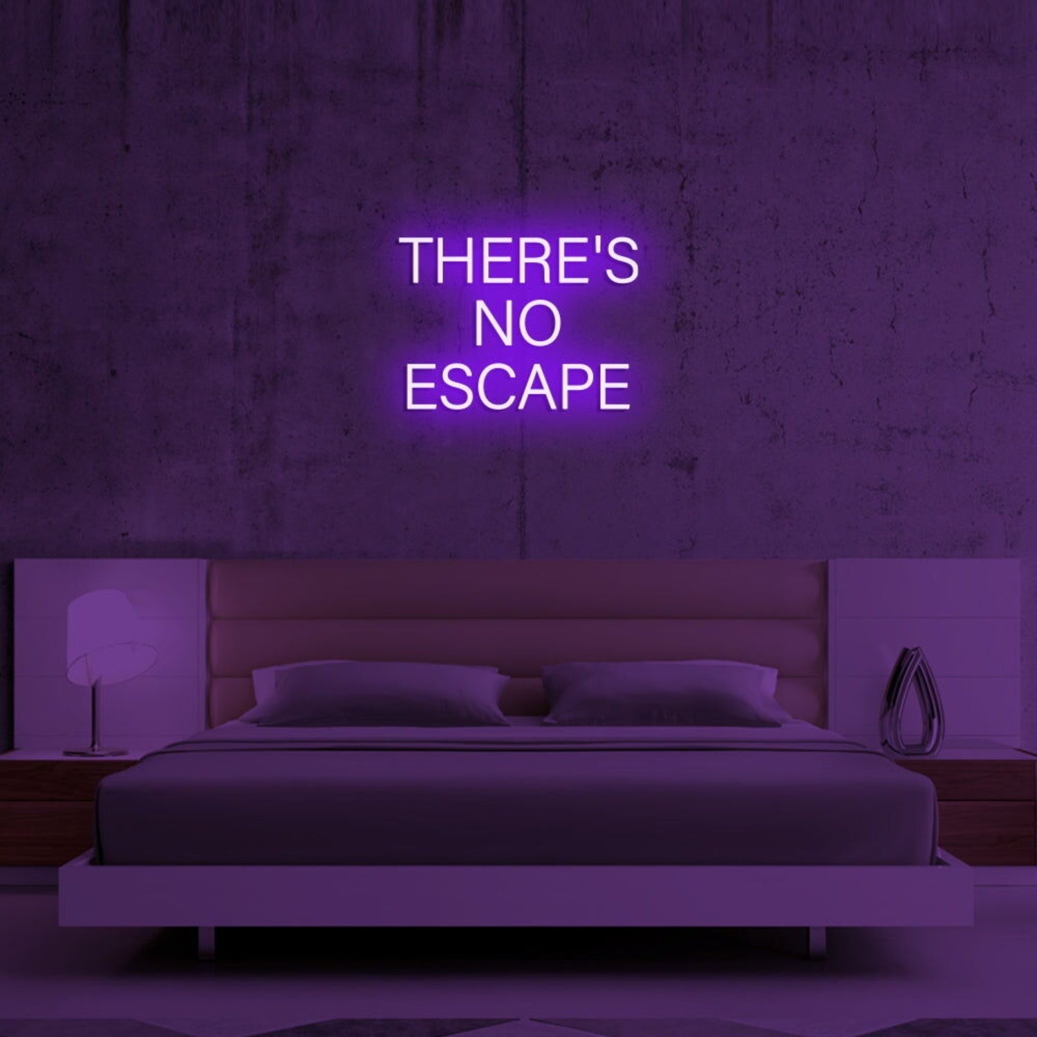 Theres No Escape Led Neon Sign - Shineneon