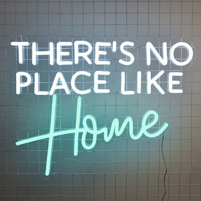 Theres No Place Like Home Led Neon Sign Makes Home Feel Cozy - Shineneon