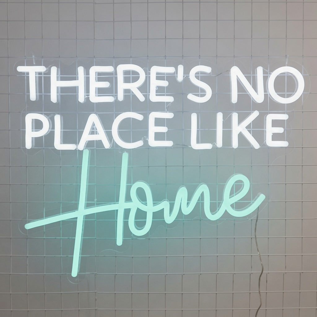 There's No Place Like Home LED Neon Sign Wall Neon Sign - 01 Original Product Image