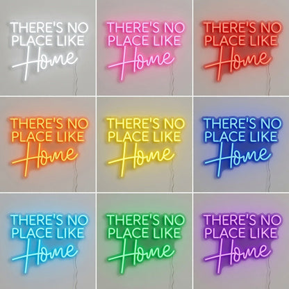 There's No Place Like Home LED Neon Sign Wall Neon Sign - Shineneon