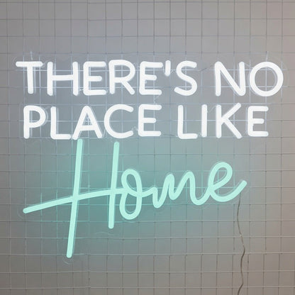 There's No Place Like Home LED Neon Sign Wall Neon Sign - Shineneon