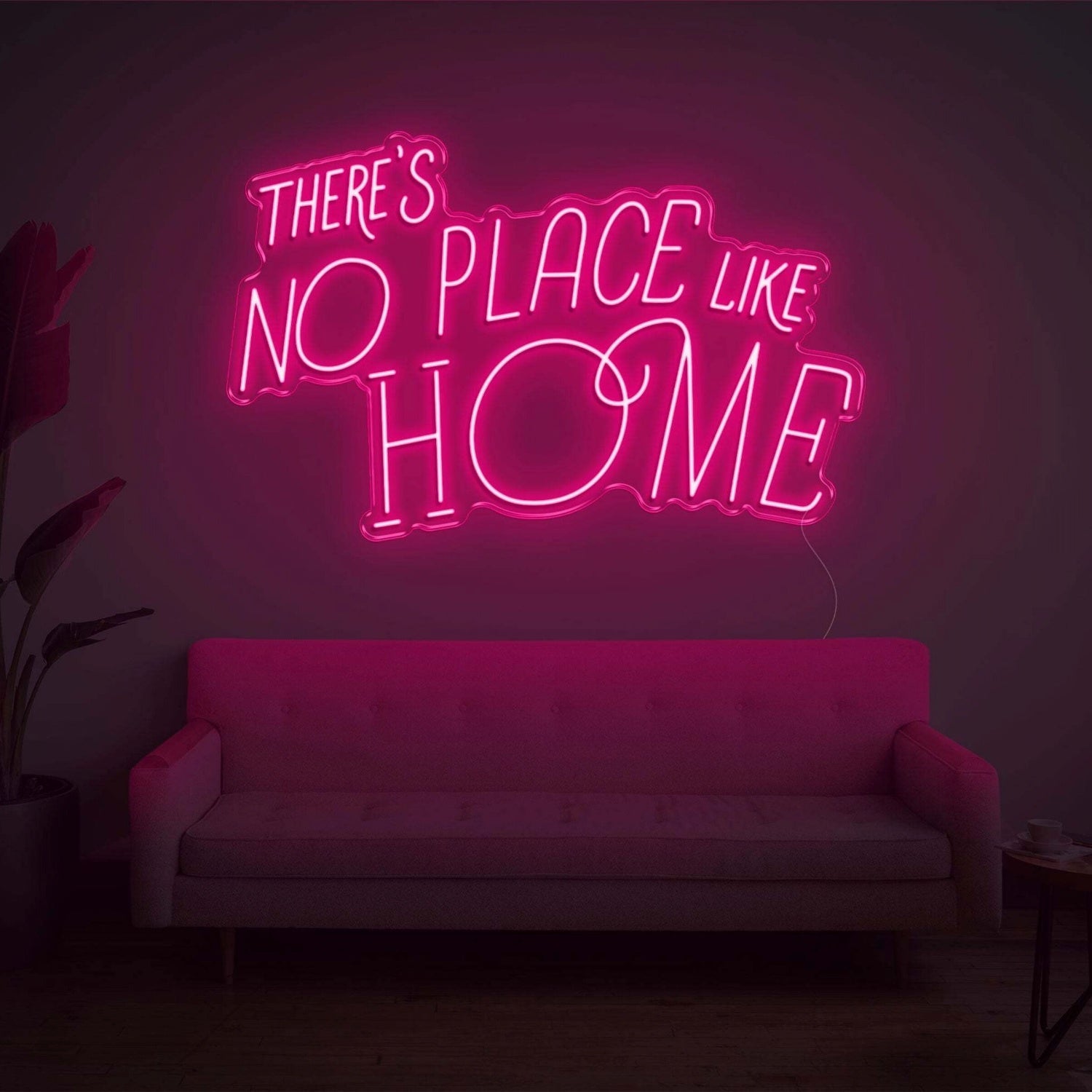 Theres No Place Like Home V2 Led Light Sign - Shineneon