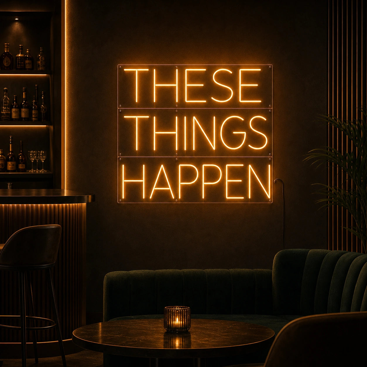 These Things Happen LED Neon Sign high-converting product image