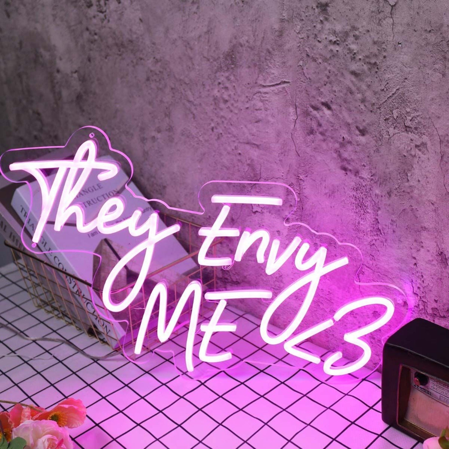 They Envy Me Pink Led Neon Sign - Shineneon