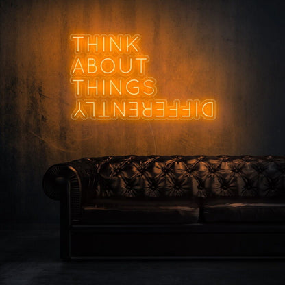 Think About Things Differently Led Neon Sign | Shineneon