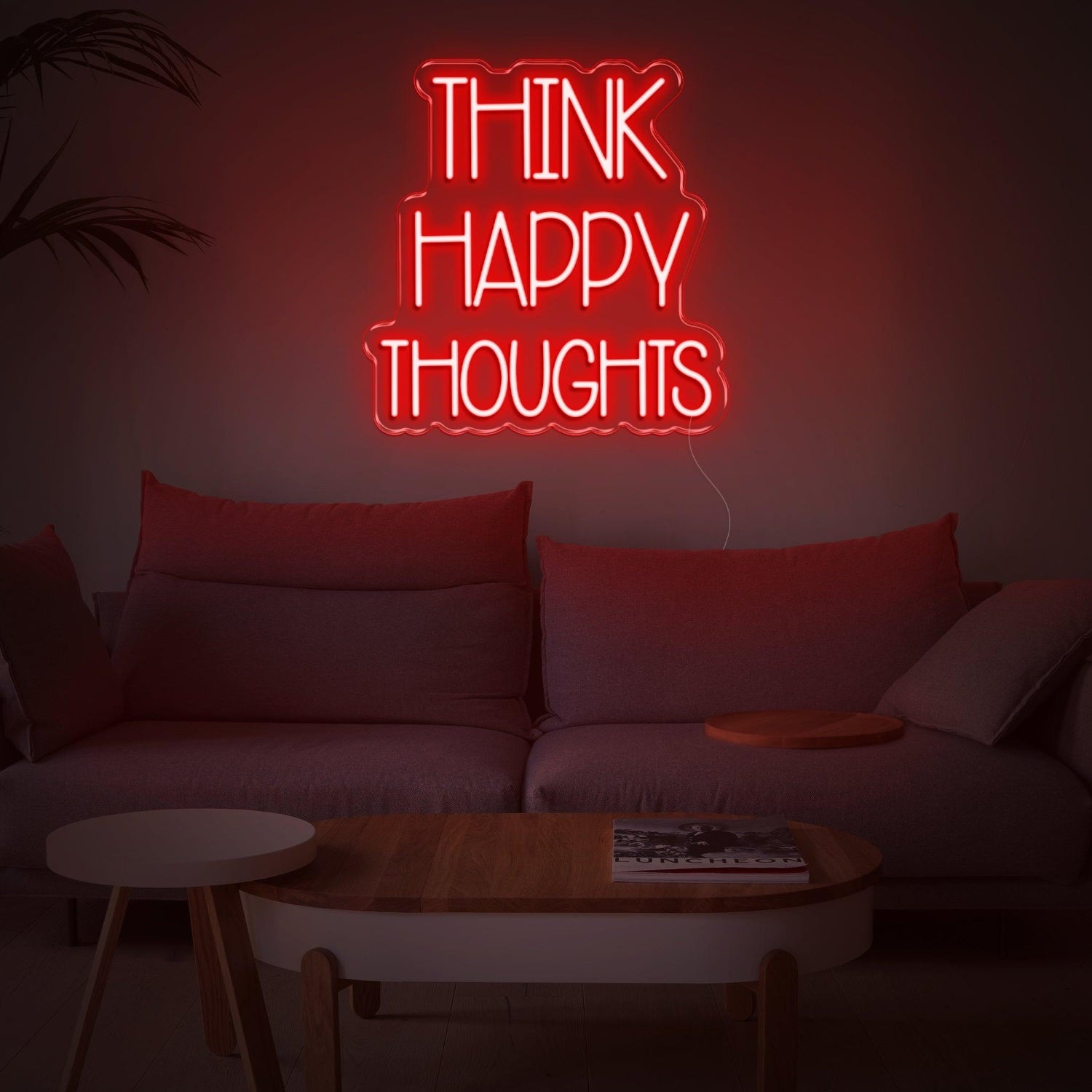 Think Happy Thoughts Blue Led Neon Sign For Cozy Living Room | Shineneon
