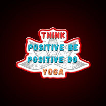Think Positive Be Positive Do Yoga Led Neon Signs Rgb Color - Shineneon