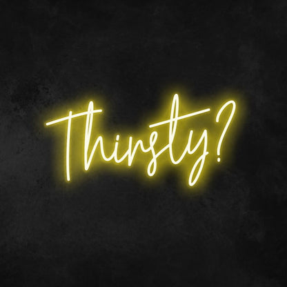 Thirsty Led Neon Sign For Bars And Social Spaces | Shineneon