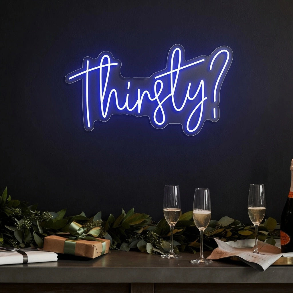 Thirsty LED Neon Sign Wall Neon Sign - 01 Original Product Image
