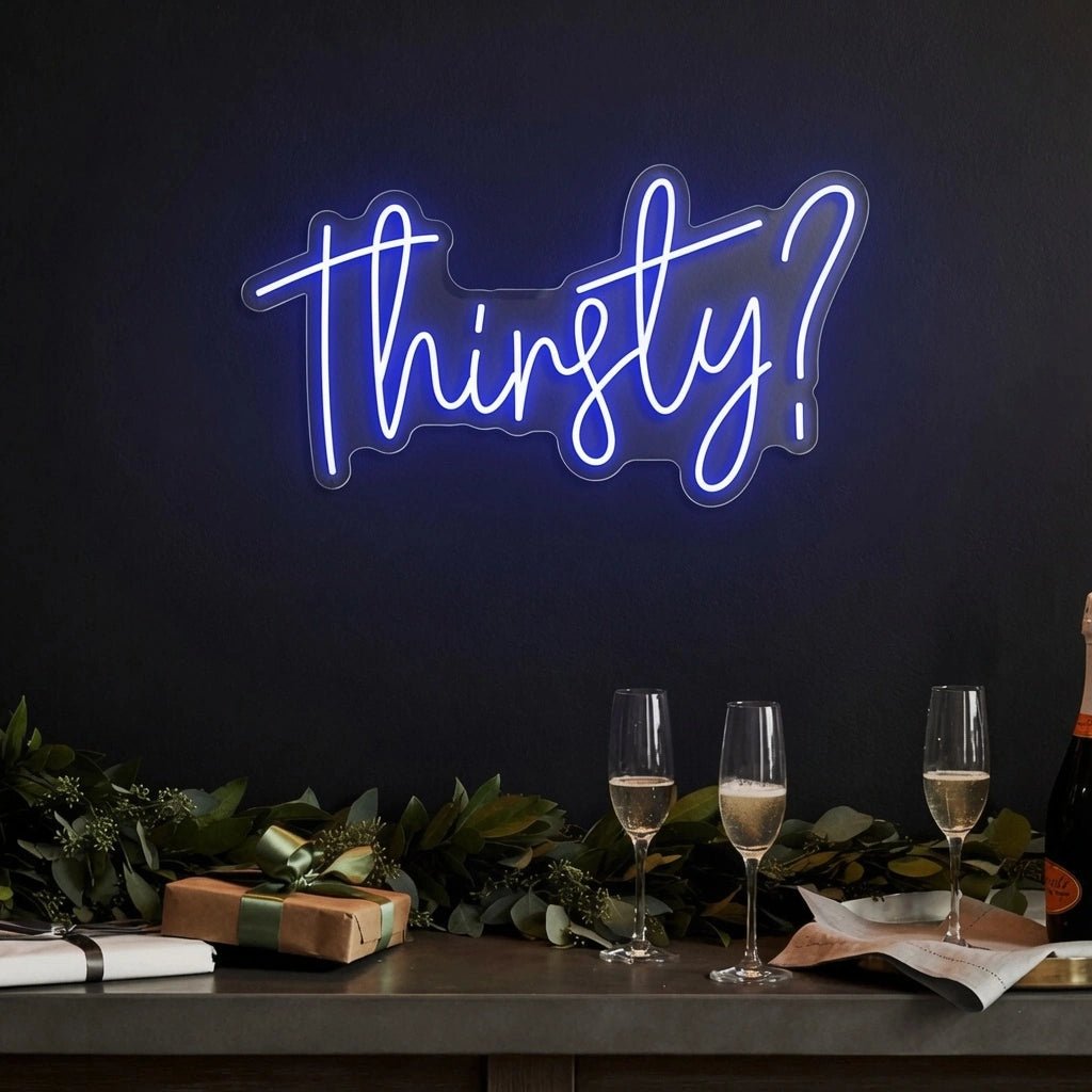 Thirsty LED Neon Sign Wall Neon Sign - Shineneon