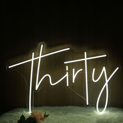 Thirty Neon Led Sign For Birthday And Celebratory Spaces | Shineneon