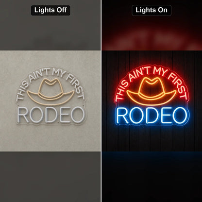 This Aint My First Rodeo Cowboy Hat LED Neon Sign Garage Man Cave Neon Sign - Shineneon