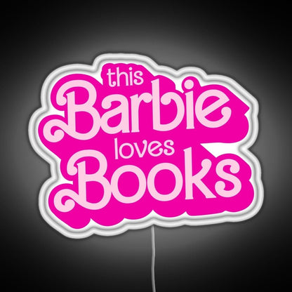 This Barbie Loves Books Rgb Led Neon Sign Pop Wall Art - Shineneon