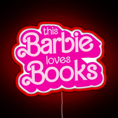 This Barbie Loves Books Rgb Led Neon Sign Pop Wall Art - Shineneon