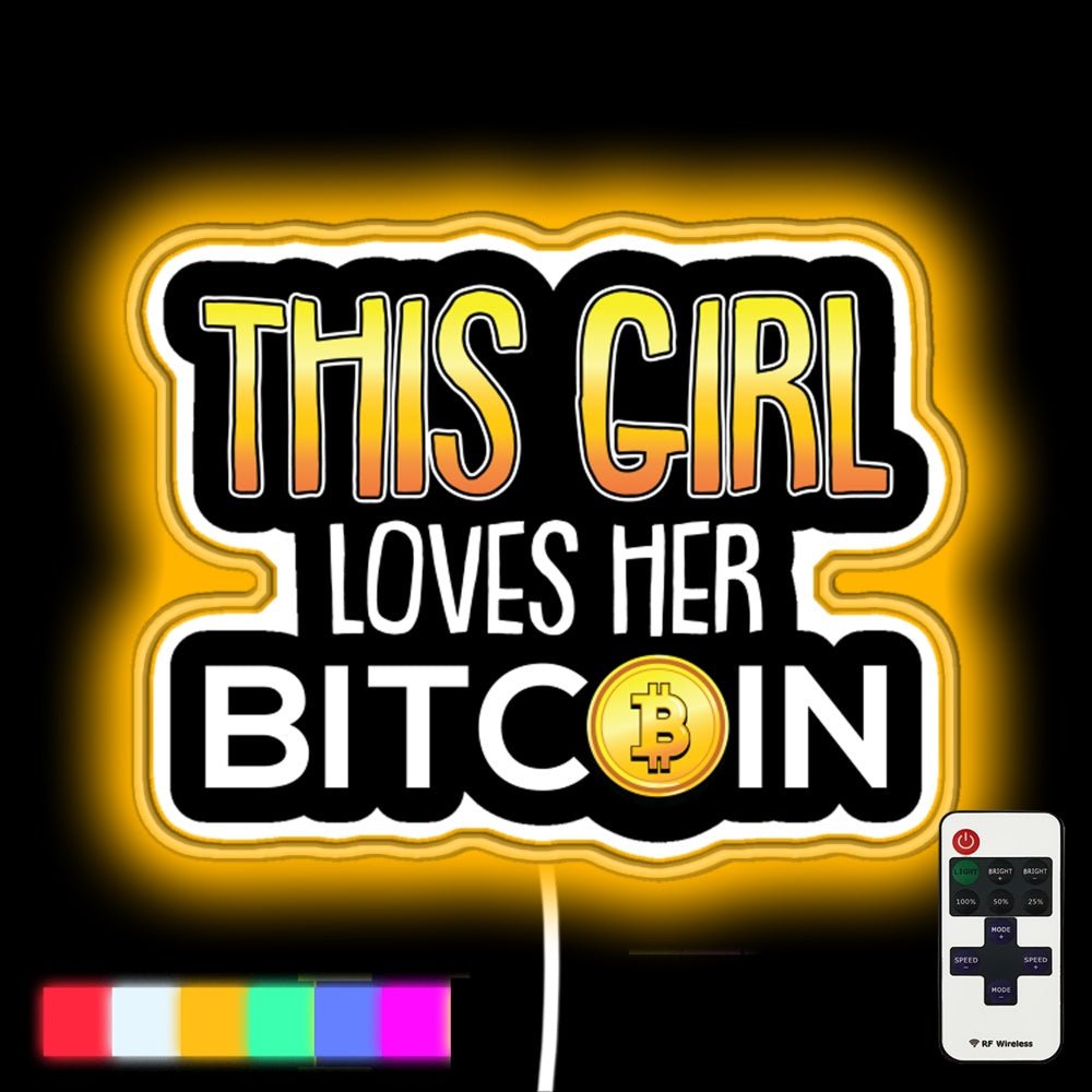 This Girl Loves Her Bitcoin Crypto Hodl Blockchain Bitcoin Led Neon Sign - Shineneon