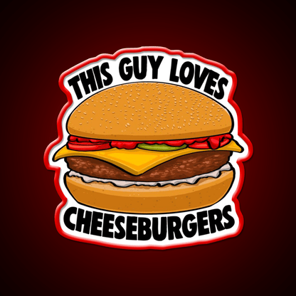 This Guy Loves Cheese Burgers Fast Food Led Neon Sign For Burger Place Rgb Color - Shineneon