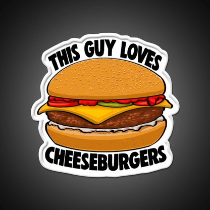 This Guy Loves Cheese Burgers Fast Food Led Neon Sign For Burger Place Rgb Color - Shineneon