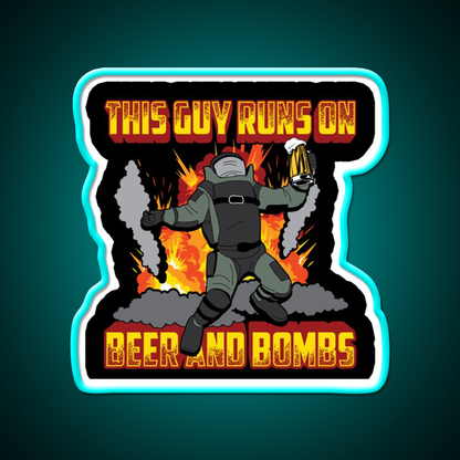 This Guy Runs On Beer And Bombs Eod Beer Bar Decor Led Neon Sign Rgb Color - Size and dimension reference