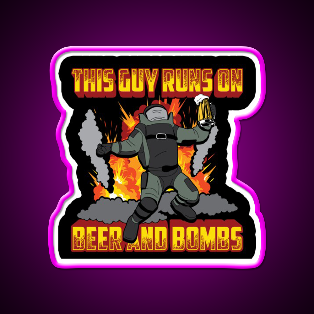 This Guy Runs On Beer And Bombs Eod Beer Bar Decor Led Neon Sign Rgb Color - Neon sign mounted on wall in room