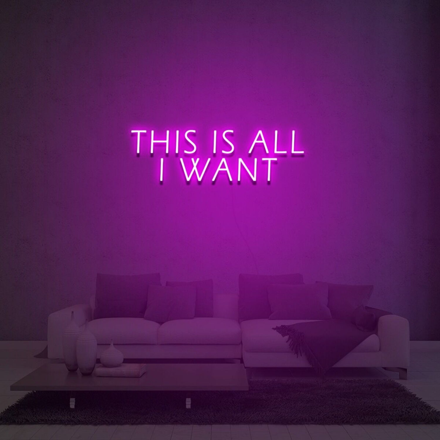 This Is All I Want Led Neon Sign Light For Home Party - Shineneon