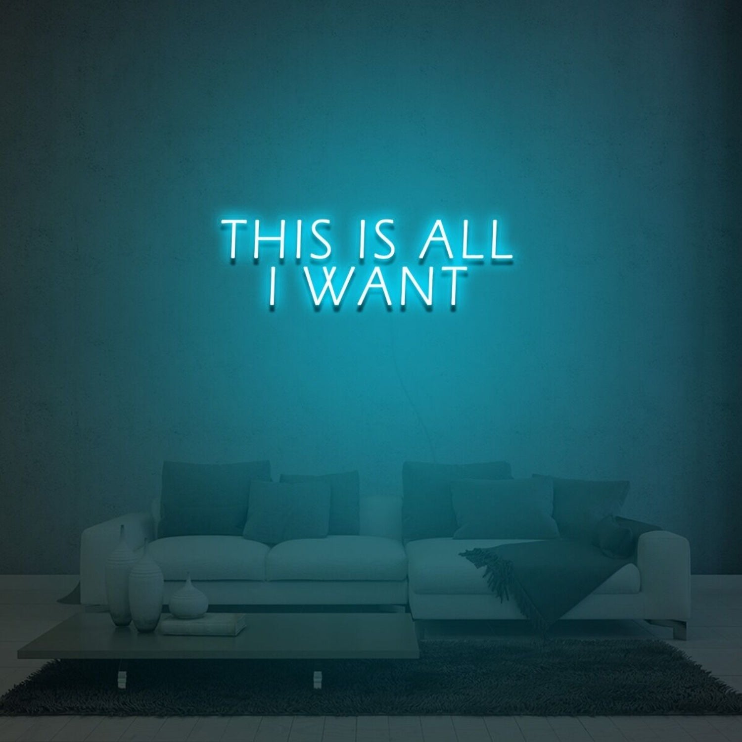 This Is All I Want Led Neon Sign Light For Home Party - Shineneon