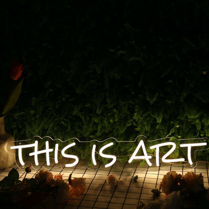 This Is Art Yellow Led Neon Sign - Shineneon