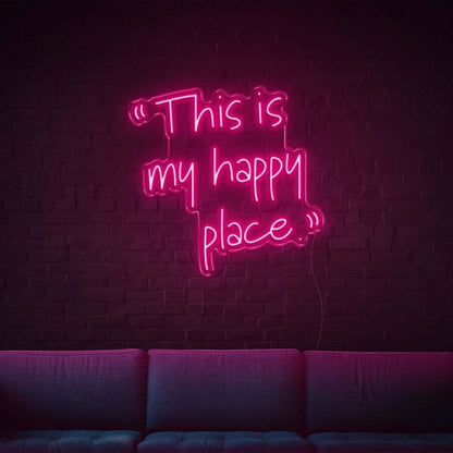This Is My Happy Place Led Neon Sign Bedroom Wall Art - Shineneon