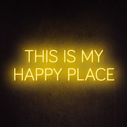 This Is My Happy Place Led Neon Sign Fpersonal And Cozy Spaces - Shineneon