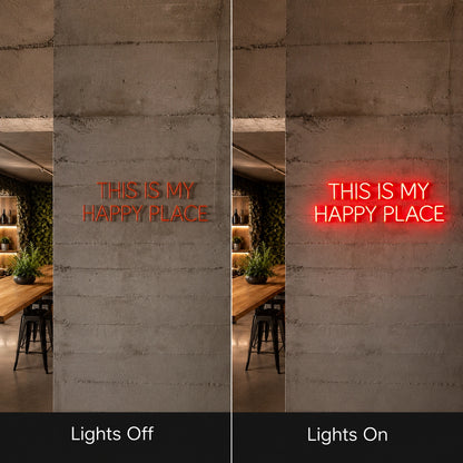 This Is My Happy Place LED Neon Sign Wall Neon Sign - 06 Day Night Comparison