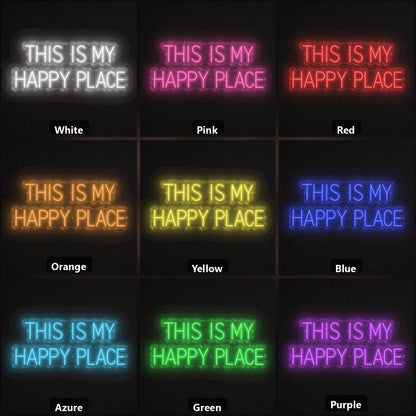 This Is My Happy Place Room Decor LED Neon Sign - Shineneon