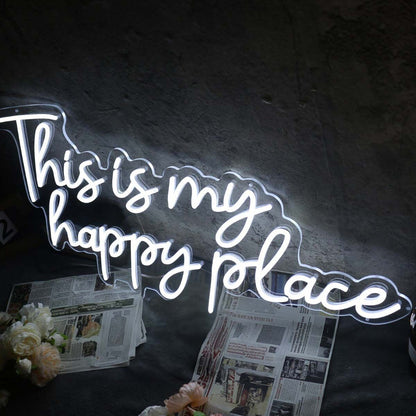 This Is My Happy Place White Custom Led Neon Sign | Shineneon