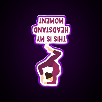 This Is My Headstand Moment Yoga Led Neon Sign For Wellness Space Rgb Color