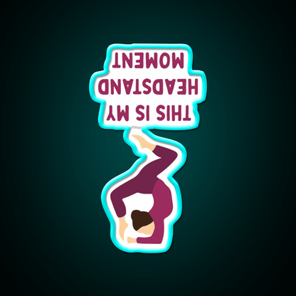 This Is My Headstand Moment Yoga Led Neon Sign For Wellness Space Rgb Color - Shineneon