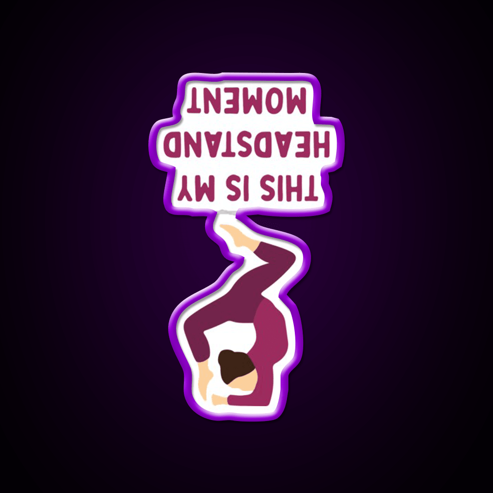 This Is My Headstand Moment Yoga Led Neon Sign For Wellness Space Rgb Color - Shineneon