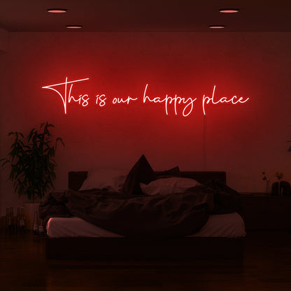 This Is Our Happy Place Led Neon Sign | Shineneon